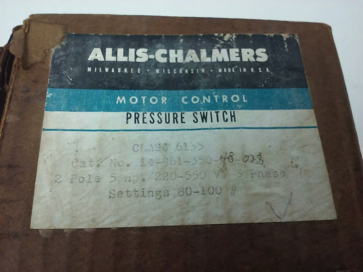 ALLIS CHALMERS  CLASS 6135 14-961-350-48-023 PRESSURE SWITCH, 550V, NEW SURPLUS