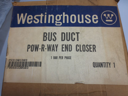 WESTINGHOUSE 2531D01G03 BUS DUCT POW-R-WAY END CLOSER - NEW SURPLUS