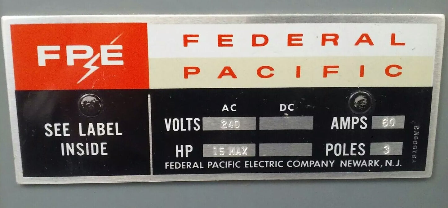FPE 1632 TYPE A FUSIBLE SAFETY SWITCH 3P, 60A, 240VAC, 4 WIRE, 3 BLADES,7 1/2HP