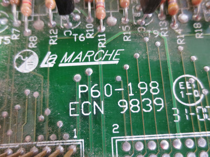 LA MARCHE S2A-198-0202 / W29181-T40-1861 / P60-198 / ECN 9839 CIRCUIT BOARD