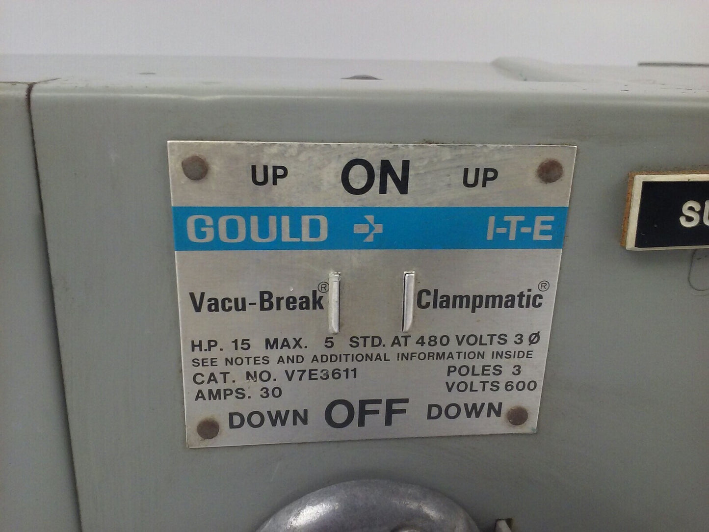 GOULD ITE V7E3611 TWIN VACU BREAK CLAMPMATIC 3P 30A 600V 15HP W/HARDWARE