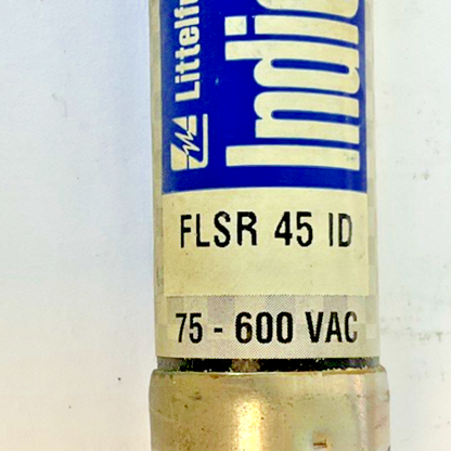 LITTLEFUSE FLSR 45 ID FUSE 75-600VAC CLASS RK-5***LOTOF3***