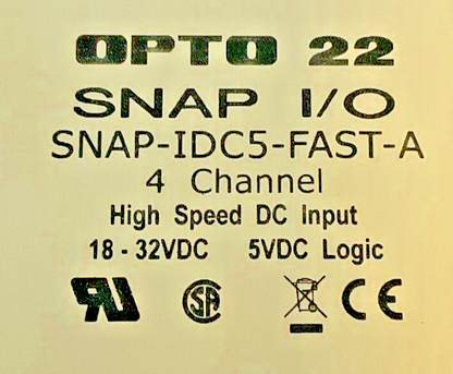 OPTO 22 SNAP-IDC5-FAST-A 4CHANNEL HIGH SPEED DC INPUT 18-32VDC 5VDC LOGIC