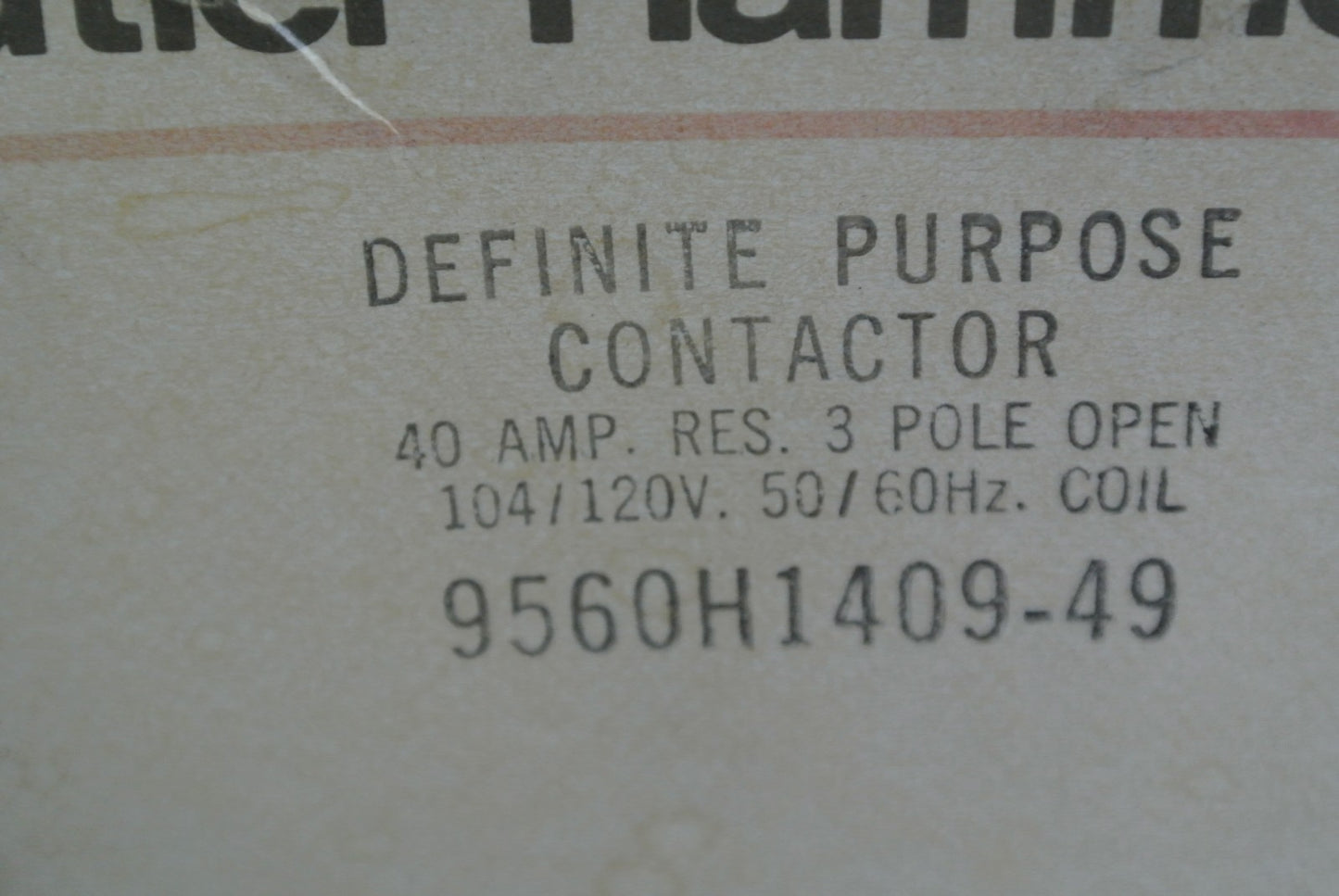 CUTLER-HAMMER 9560H1409-49 DEF PURPOSE CONTACTOR 40A 104/120V COIL 9560H1409B