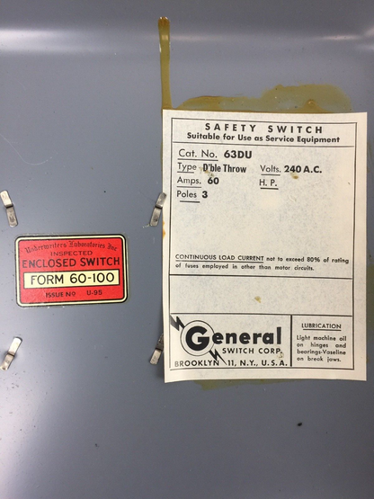 GENERAL SWITCH 63DU SAFETY SWITCH VOLTS 240 AC 60 AMP 3 POLE TYPE: D'BLE THROW