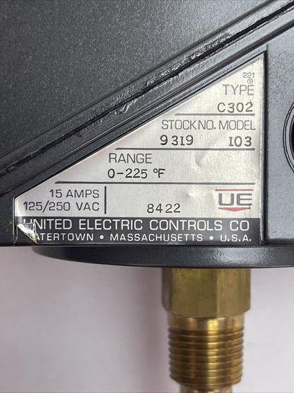 UNITED ELECTRIC CONTROLS C302 9319 103 R 0 10 225 F TEMPERATURE CONTROL 15A 125/