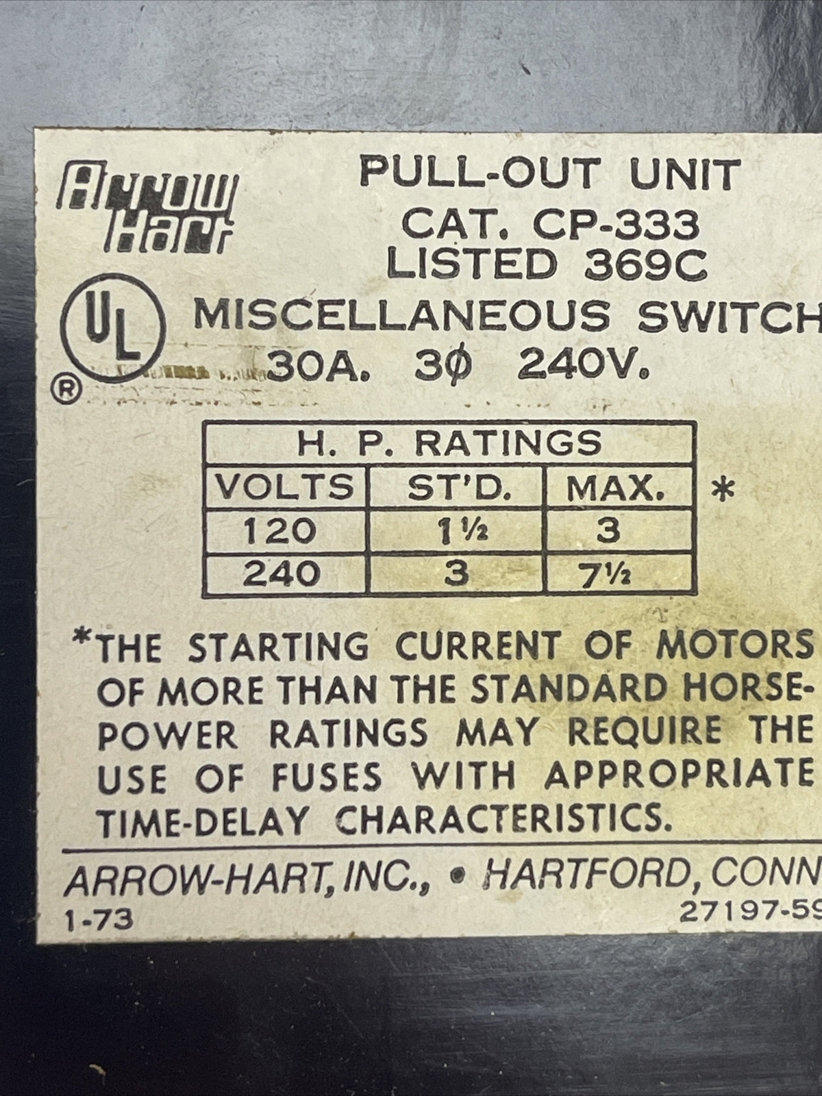 ARROW HART CP-333 PULL-OUT UNIT MISCELLANEOUS SWITCH 30A 240V 7.5HP
