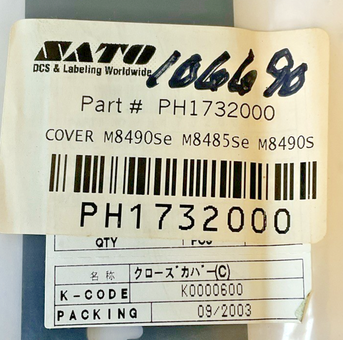 SATO PH1732000 CLOSE COVER M8490SE M8485SE M8490S***LOTOF4***