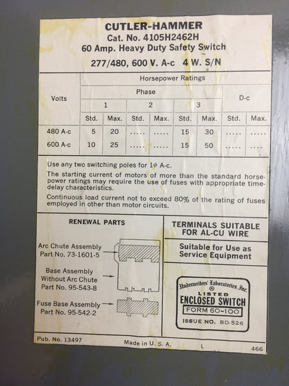 CUTLER HAMMER 4105H2462H HEAVY DUTY FUSIBLE SAFETY SWITCH 600VAC 60AMP 3PH 50HP