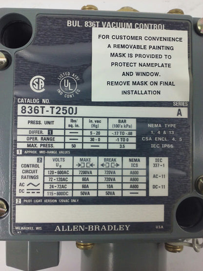 ALLEN BRADLEY 836T-T250J, SERIES A, INDUSTRIAL PRESSURE SWITCH, NEW