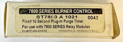 HONEYWELL ST7800 A 1021 7800 SERIES BURNER CONTROL 10SEC TIMER REV.A