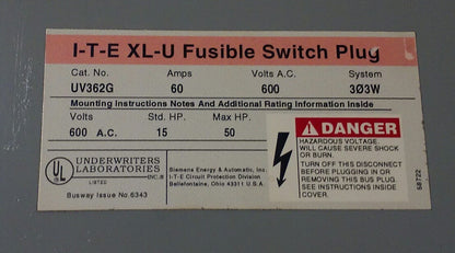 SIEMENS I-T-E XL-U FUSIBLE SWITCH PLUG UV362G - 60A, 600V
