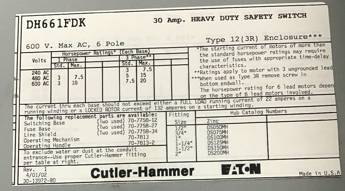 CUTLER HAMMER DH661FDK HEAVY DUTY 30AMP 600V 6POLE FUSIBLE DUSTTIGHT TYPE 12
