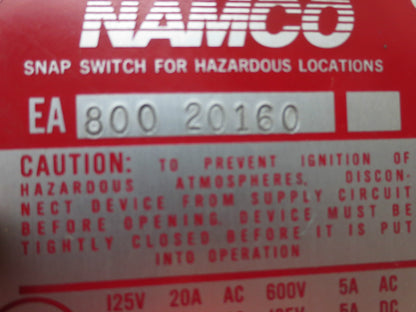NAMCO EA800-20160 SNAP SWITCH for HAZARDOUS LOCATIONS - NEW SURPLUS