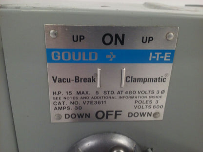 GOULD ITE V7E3611 TWIN VACU BREAK CLAMPMATIC SWITCH 3P 3PH 30A 600V 20HP