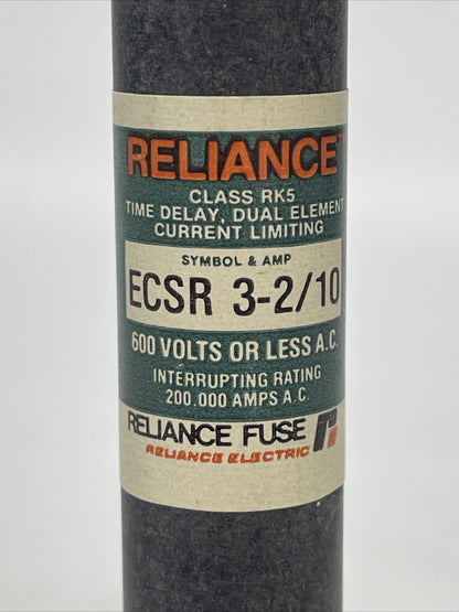 RELIANCE ECSR 3-2/10 CLASS RK5 TIME DELAY FUSE 600VAC 3-2/10AMP (BOX OF 10)
