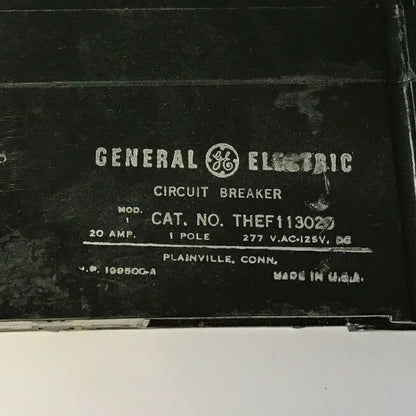 GENERAL ELECTRIC THEF113020 E100 CIRCUIT BREAKER 1POLE 277VAC 125VDC 20A