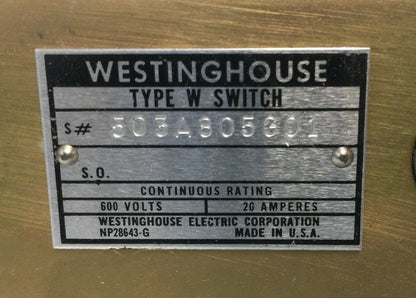 WESTINGHOUSE 503A805G01 TYPE W SWITCH 600 VOLTS 20 AMPERES
