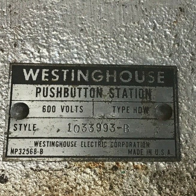 WESTINGHOUSE TYPE HDW PUSHBUTTON STATION 1033993-B 600VOLTS