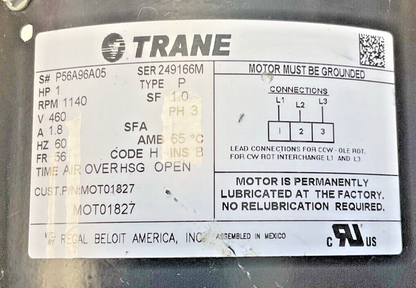 TRANE MOT01827 MOTOR HP1 RPM 1140 60HZ FR 56 PH3 CODE H