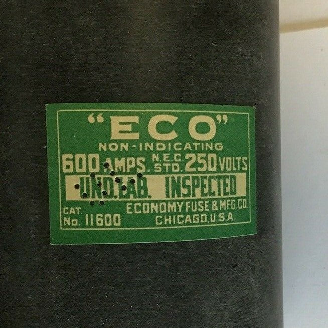 ECONOMY FUSE 11600 NON-INDICATING FUSE 600A 250V "ECO"