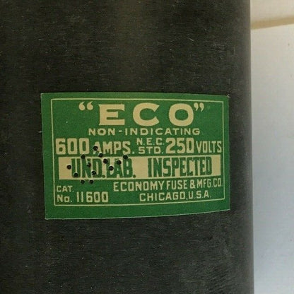 ECONOMY FUSE 11600 NON-INDICATING FUSE 600A 250V "ECO"
