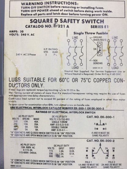 SQUARE D H321A FUSIBLE SAFETY SWITCH SERIES E1 240VAC 30A 7.5HP 3 POLE