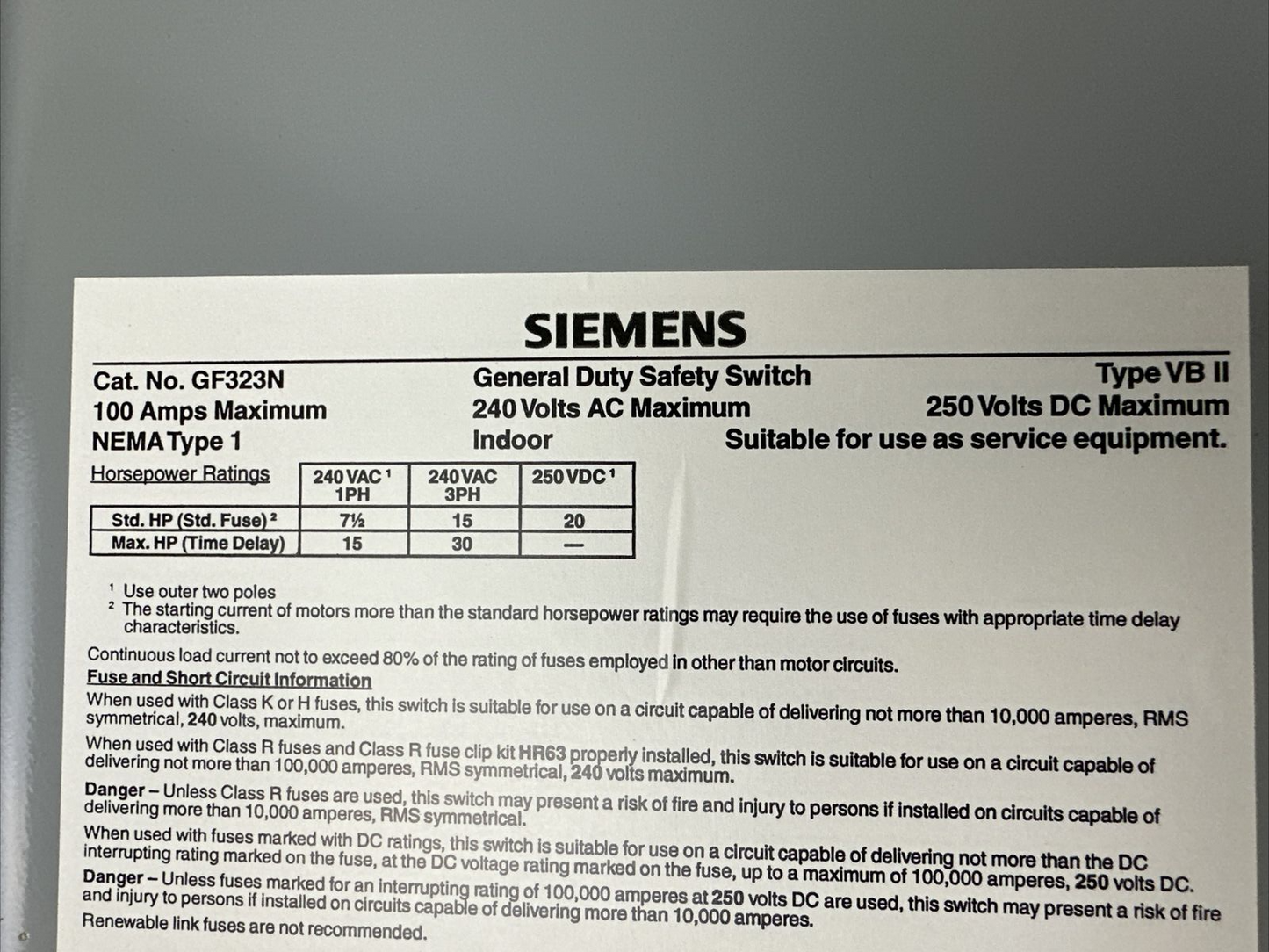 SIEMENS GF323N TYPE VB II 100A 240VAC 3PH 30HP 240VDC 20HP NEMA TYPE 1 FUSIBLE