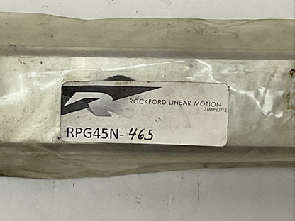 ROCKFORD LINEAR MOTION RPG45N-465 LINEAR RAIL 465MM