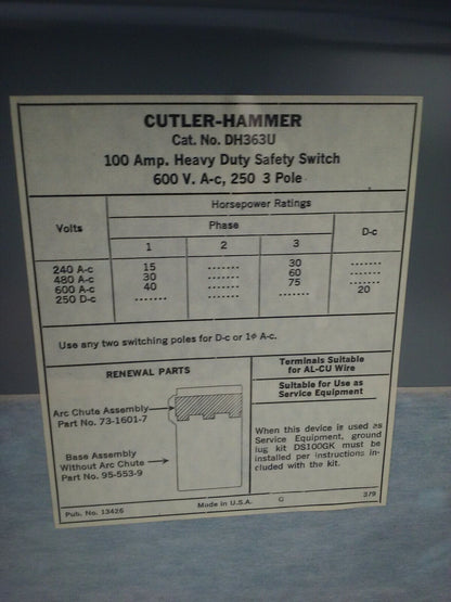 CUTLER HAMMER DH363U NON FUSIBLE H.D. SAFETY SWITCH 3P 100A 600VAC/250VDC 75HP