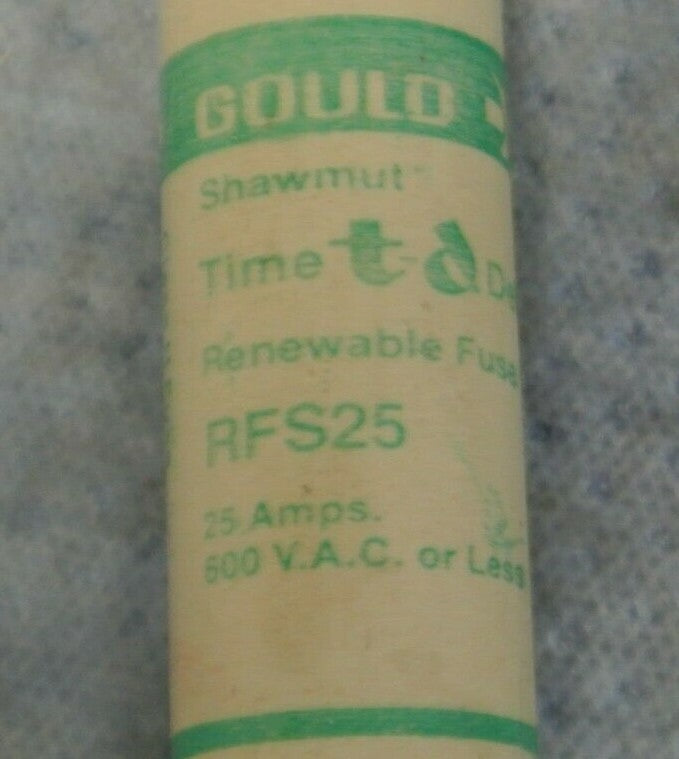 GOULD-SHAWMUT RFS25 RENEWABLE FUSE / 25A / 600V / NEW SURPLUS