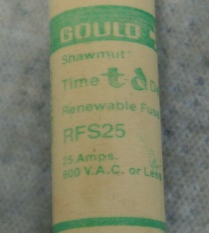 GOULD-SHAWMUT RFS25 RENEWABLE FUSE / 25A / 600V / NEW SURPLUS