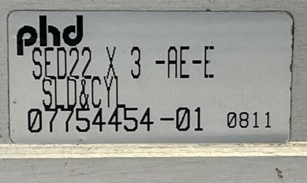 PHD SED22 X 3-AE-E PNEUMATIC SLIDE & CYLINDER SED22 X 3-AE-E-H4 CYLINDER