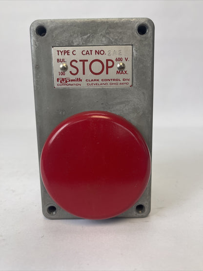 CLARK CONTROL 2A2 STOP PUSH BUTTON 600V TYPE C OIL TIGHT ENCLOSURE BUL. 100