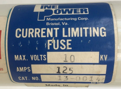 LINE POWER 13-0014 CURRENT LIMITING FUSE MAX VOLT 10KV 125AMP