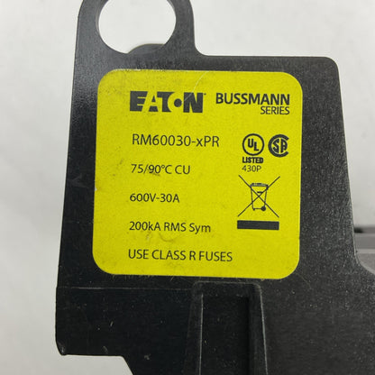 EATON BUSSMANN SERIES RM60030-xPR FUSE HOLDER 600V 30A USE CLASS R FUSES