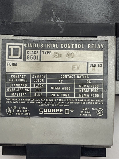 SQUARE D CLASS 8501 TYPE X0 40 INDUSTRIAL CONTROL RELAY FORM EV SERIES A