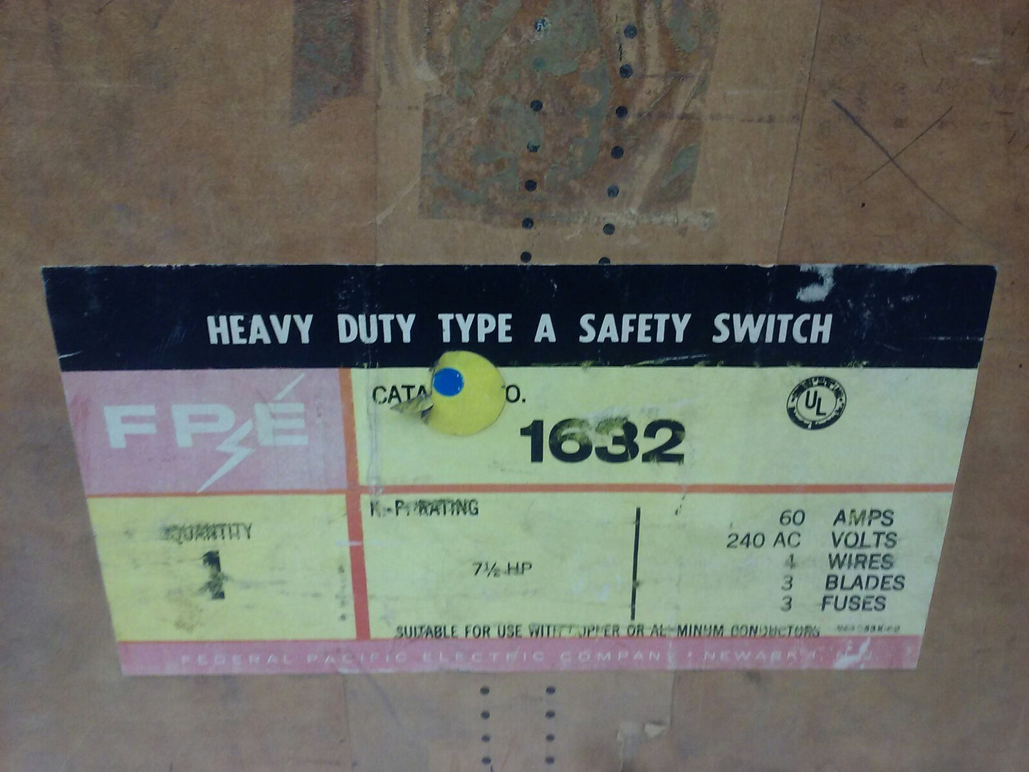 FPE 1632 TYPE A FUSIBLE SAFETY SWITCH 3P, 60A, 240VAC, 4 WIRE, 3 BLADES,7 1/2HP