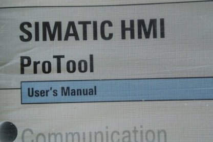 SIEMENS 6AV6596-1MA06-0AB0 SIMATIC HMI PROTOOL USER'S MANUALS (2) COMMUNICATION*