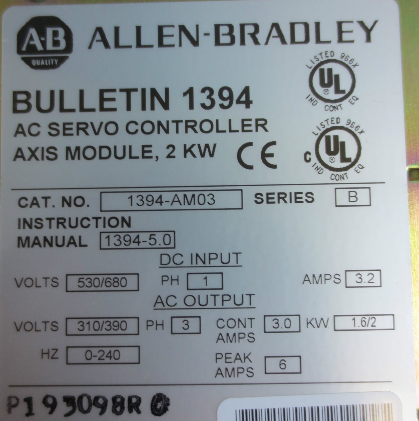 ALLEN-BRADLEY 1394-AM03 Ser. B - AC SERVO CONTROLLER AXIS MODULE 2KW