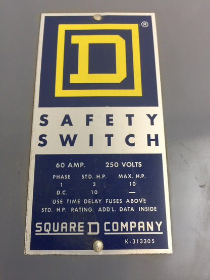 SQUARE D H322A FUSIBLE SAFETY SWITCH SERIES A2 240VAC 250VDC 60AMP 10HP 3 POLE