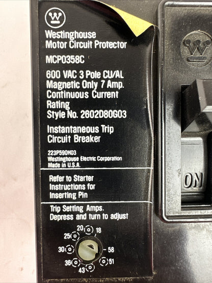 WESTINGHOUSE MCP0358C MOTOR CIRCUIT PROTECTOR 3P 7A 600VAC TRIP RANGE 18-58