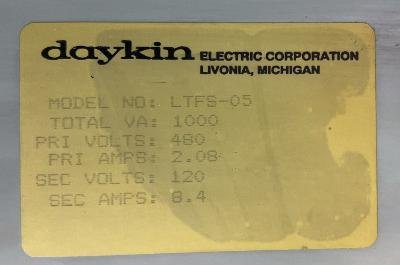 DAYKIN LTFS-05 1000VA PRI VOLTS 480 PRI AMPS 2.08 SEC VOLTS 120 SEC AMPS 8.4