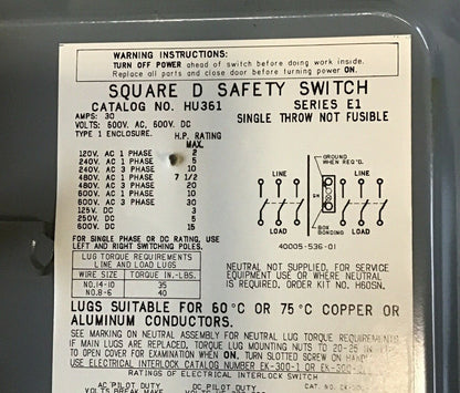 SQUARE D HU361 SAFETY SWITCH SER.E1 30A  NON FUSIBLE 600VAC/VDC 600VAC/VDC 30HP