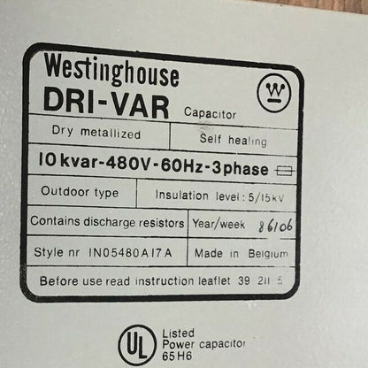 WESTINGHOUSE DRI-VAR CAPACITOR IN05480A17A 10KVAR 480V 60HZ 3 PHASE OUTDOOR