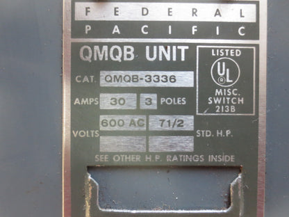 FEDERAL PACIFIC QMQB-3336 TWIN PANELBOARD SWITCH - 30A, 600VAC, 3POLE