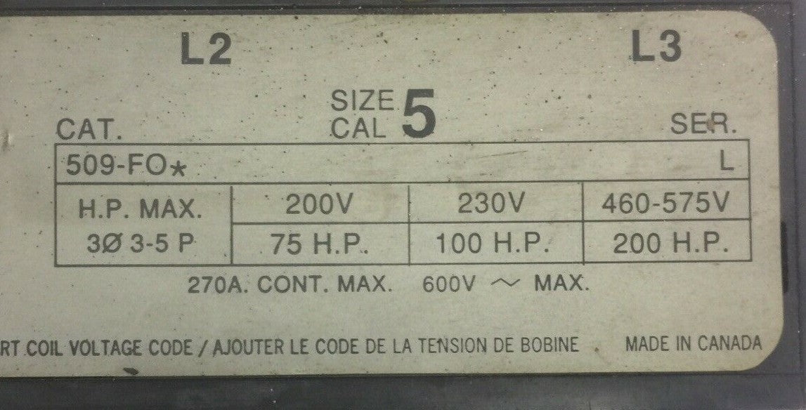ALLEN BRADLEY 509-FO* SIZE 5 STARTER 600VAC 270A 200HP AF236 COIL 115-120V 60HZ