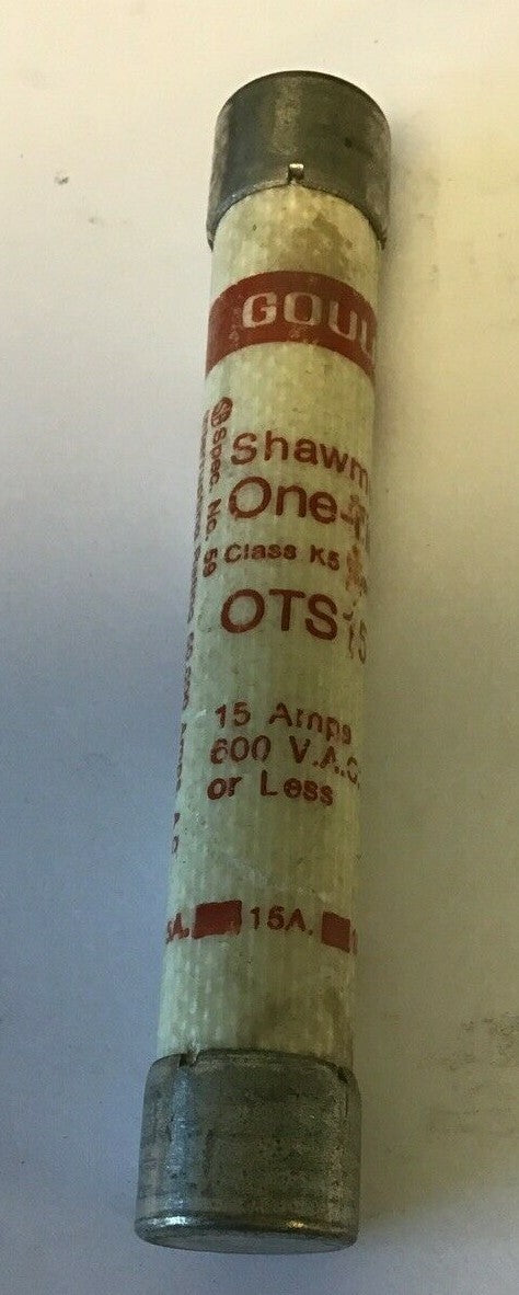 GOULD OTS15 SHAWMUT ONE-TIME FUSE 15A CLASS K5 600VAC***LOTOF6***