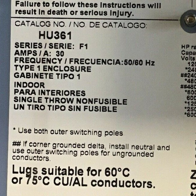 SQUARE D HU361 SAFETY SWITCH SER.F1 30A  NON FUSIBLE TYPE1 600VAC/VDC 30HP