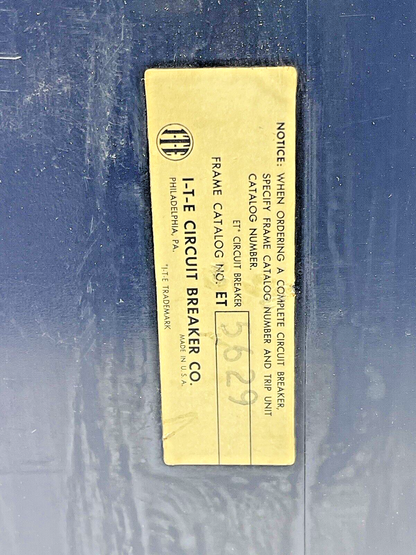 ITE - ET5629 - CIRCUIT BREAKER -TYPE ET, 225 AMP, 3 POLE, 600 VAC, W/ 200 A TRIP